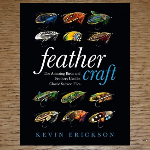 FEATHER CRAFT BOOK BY KEVIN ERICKSON AVAILABLE AT TROUTLORE FLY TYING STORE AUSTRALIA