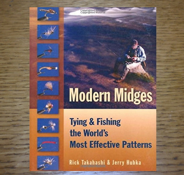 Modern Midges - Rick Takahashi and Jerry Hubka