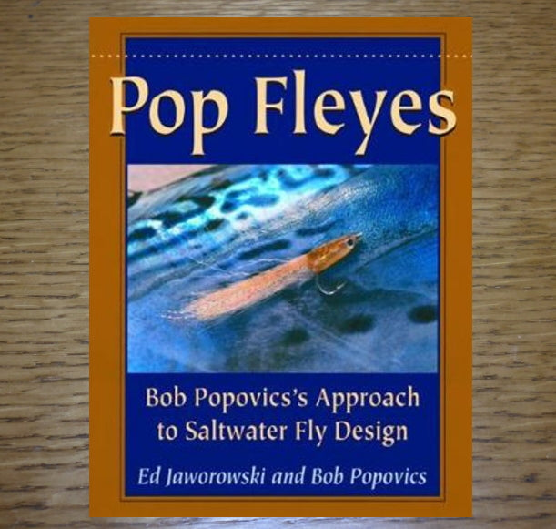 POP FLEYES BOOK BY BOB POPOVICS AVAILABLE AT TROUTLORE FLY TYING STORE AUSTRALIA