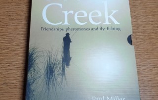 SECRET CREEK BY PAUL MILLER FLYFISHING BOOK AVAILABLE AT TROUTLORE FLY TYING SHOP AUSTRALIA